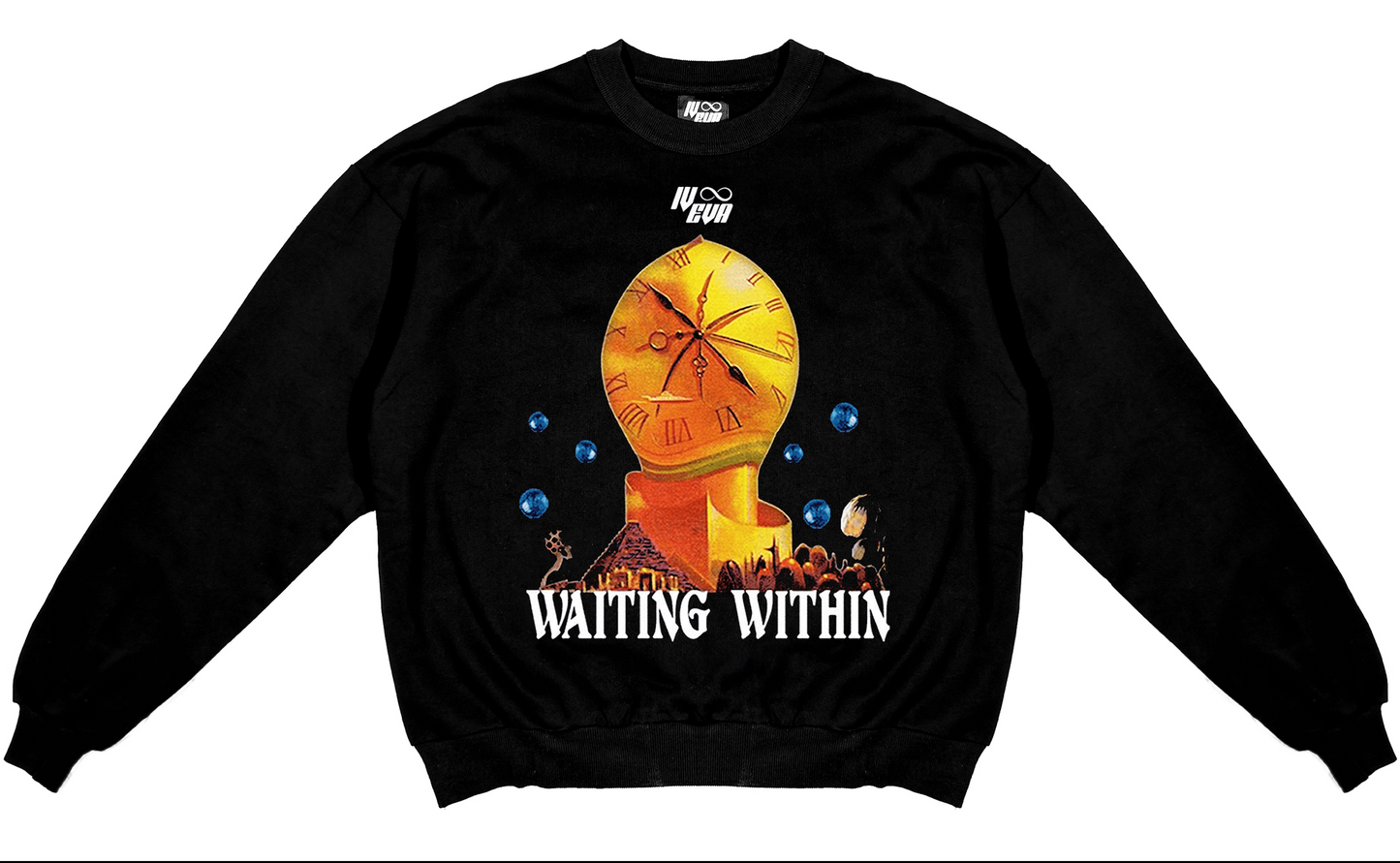 ' WAITING WITHIN ' CREWNECK